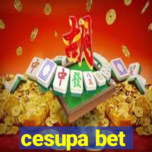 cesupa bet