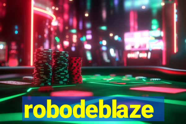 robodeblaze