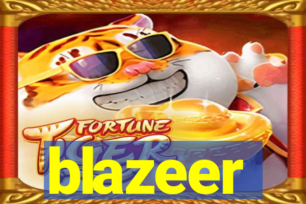 blazeer