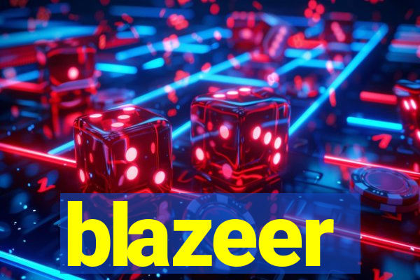 blazeer