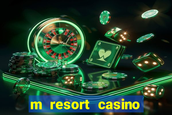 m resort casino las vegas