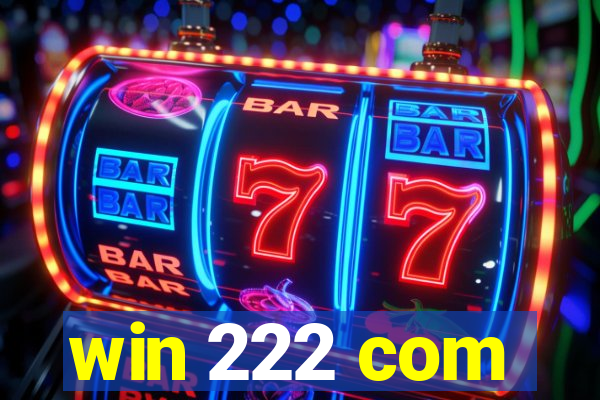 win 222 com