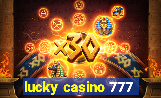 lucky casino 777