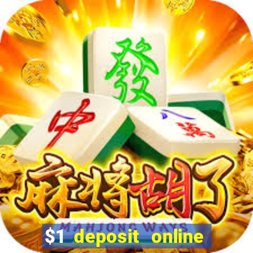 $1 deposit online casino usa