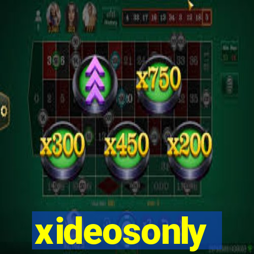 xideosonly