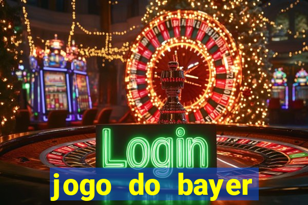 jogo do bayer leverkusen de hoje