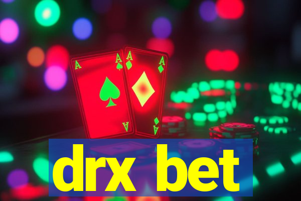 drx bet