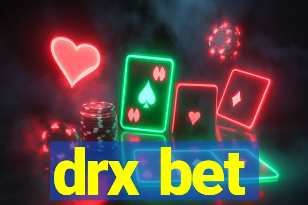 drx bet