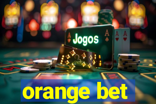 orange bet