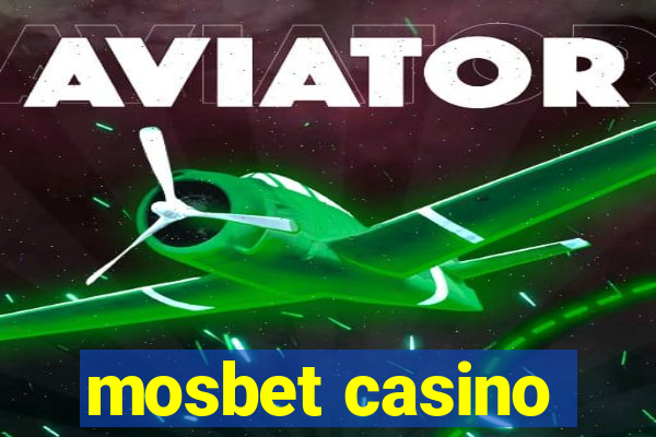 mosbet casino