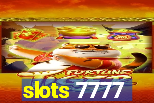 slots 7777