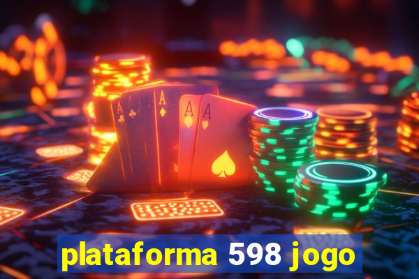 plataforma 598 jogo