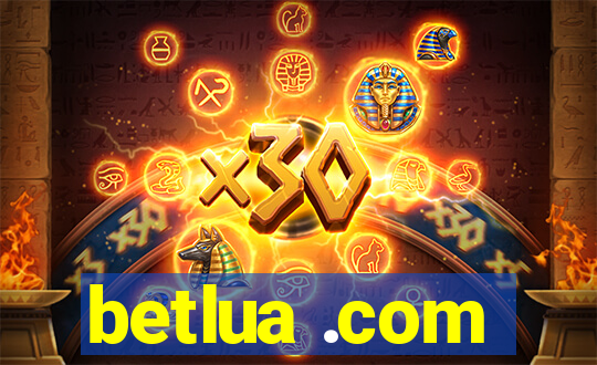 betlua .com