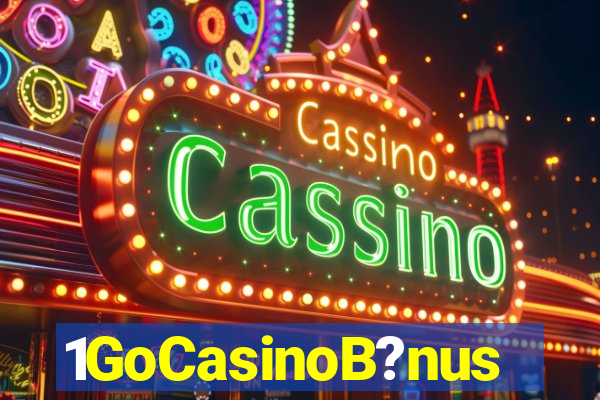 1GoCasinoB?nus