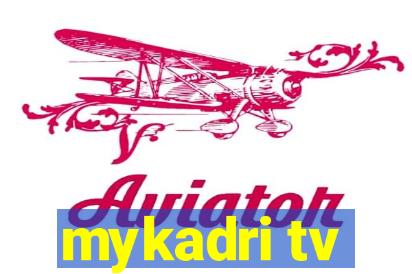 mykadri tv