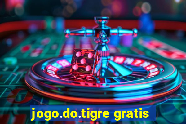 jogo.do.tigre gratis