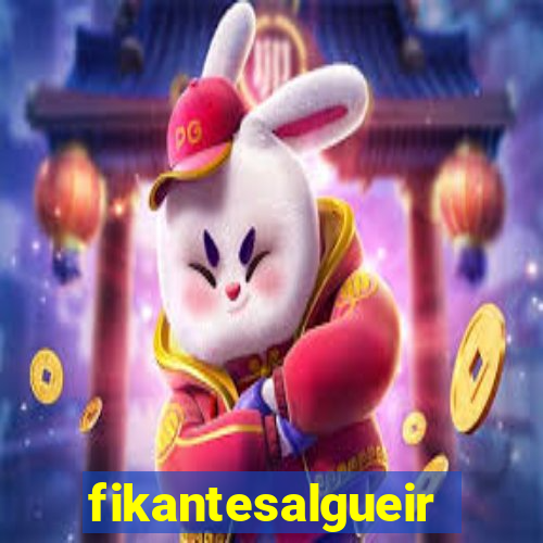 fikantesalgueiro