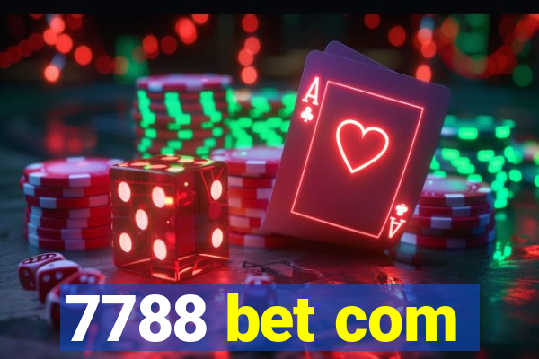 7788 bet com