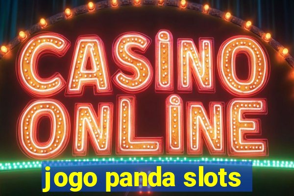 jogo panda slots