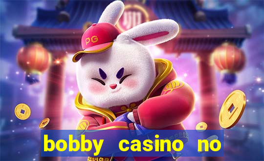 bobby casino no deposit bonus