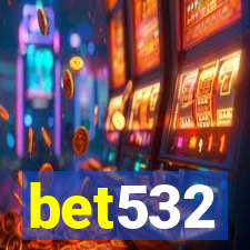 bet532