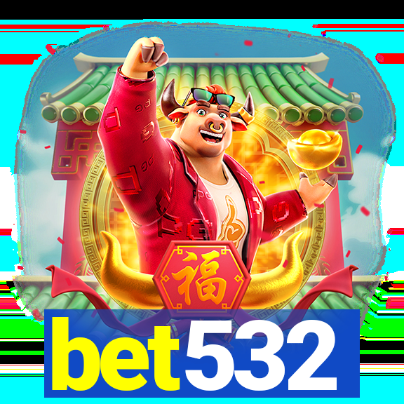 bet532