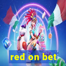 red on bet