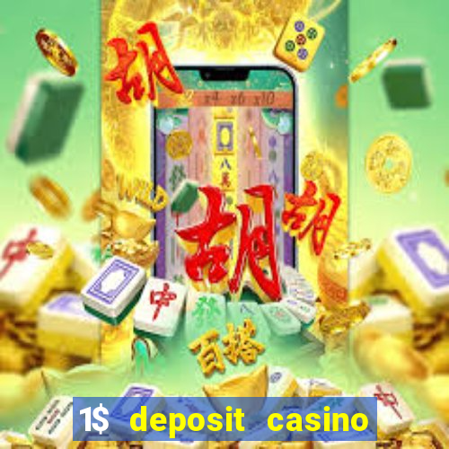 1$ deposit casino bonus canada