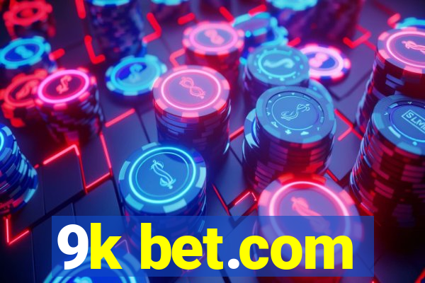 9k bet.com