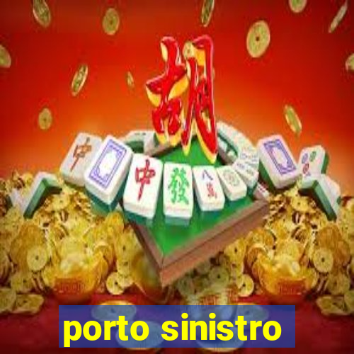 porto sinistro