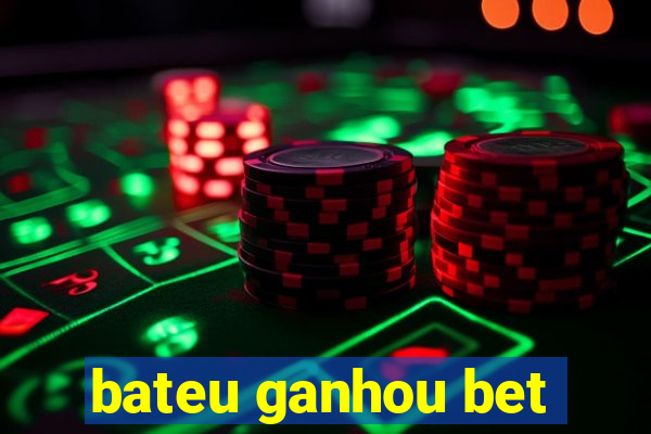 bateu ganhou bet