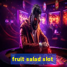 fruit salad slot