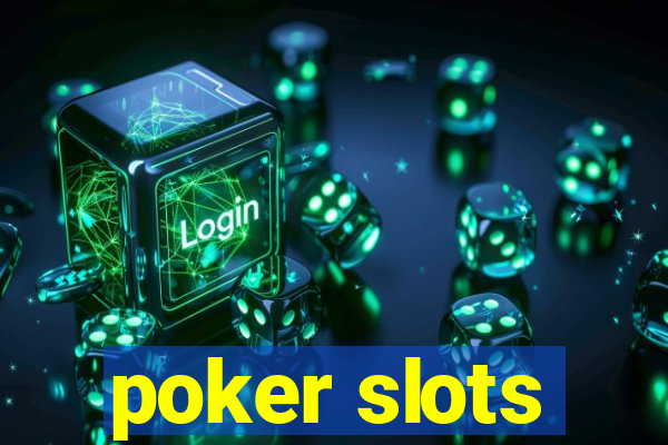 poker slots