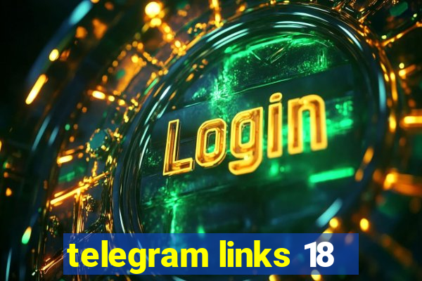 telegram links 18