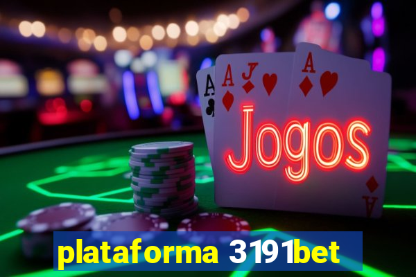 plataforma 3191bet