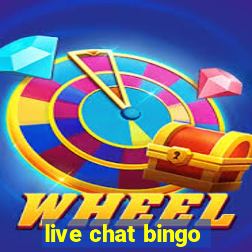 live chat bingo