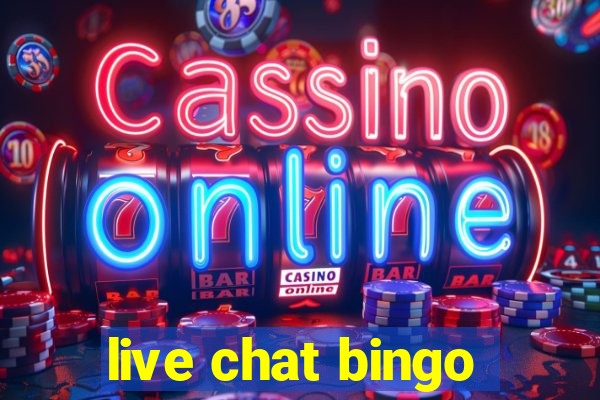 live chat bingo