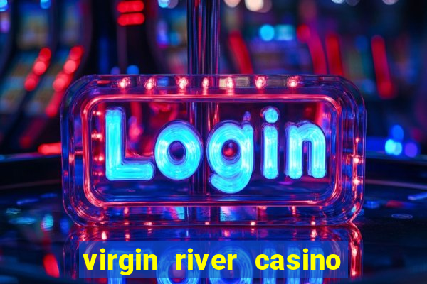 virgin river casino in mesquite nevada