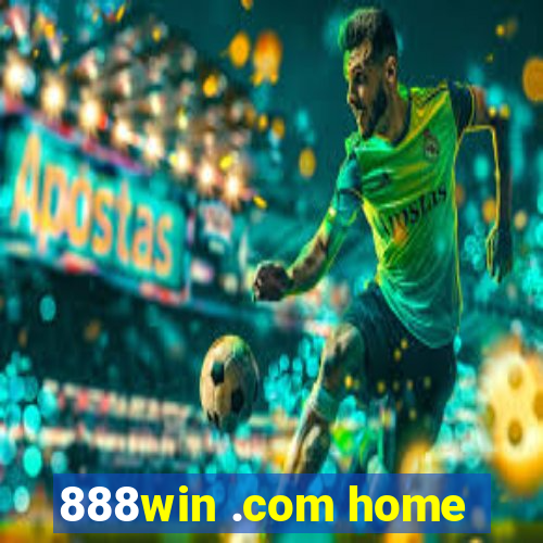 888win .com home