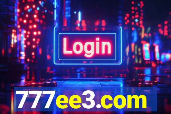 777ee3.com