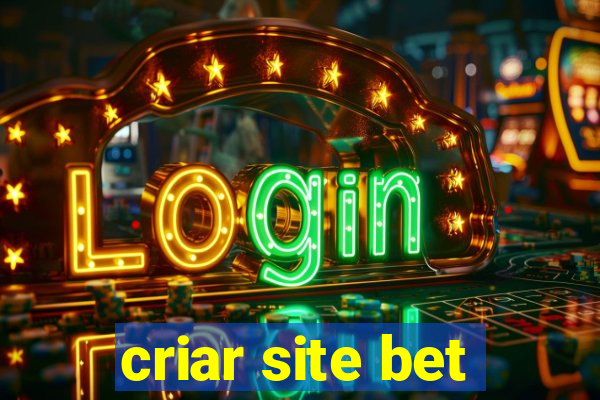 criar site bet