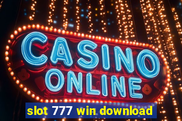 slot 777 win download