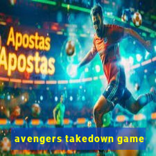 avengers takedown game