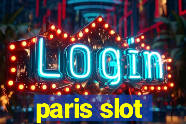 paris slot