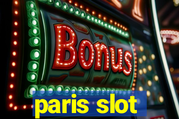 paris slot