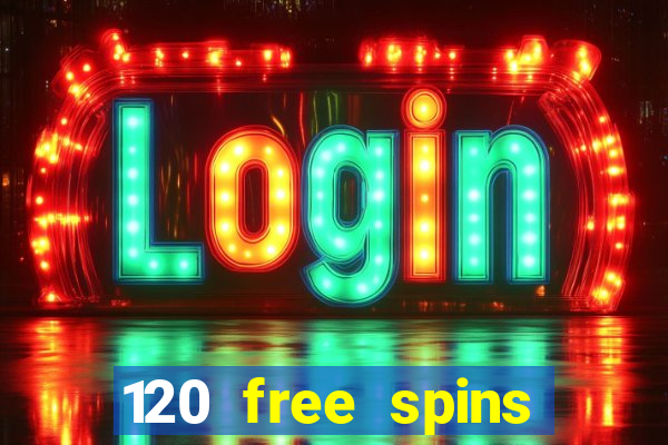 120 free spins online casino promotion