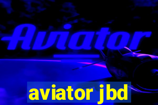 aviator jbd