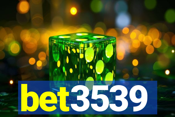 bet3539