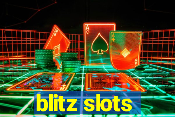 blitz slots