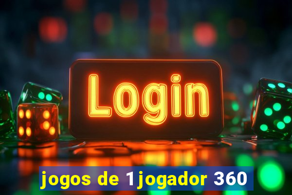 jogos de 1 jogador 360